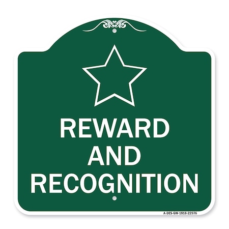 Signmission Designer Series Sign Reward and Recognition, Green & White Aluminum Sign, 18" x 18", GW-1818-22976 A-DES-GW-1818-22976